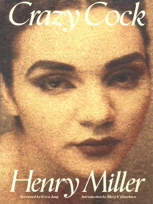 Title details for Crazy Cock by Henry Miller - Available